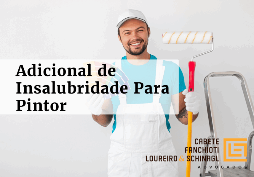 Adicional de insalubridade para pintor.