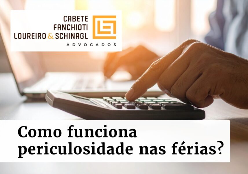Adicional de periculosidade entra nas férias e no 13º? O que a CLT diz sobre os reflexos
