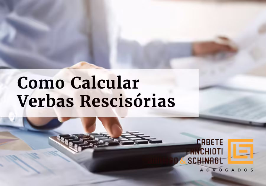 Como Calcular Verbas Rescisórias