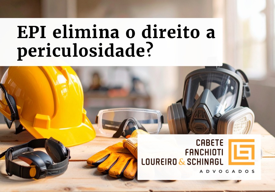 EPI elimina o adicional de periculosidade? O que a CLT realmente diz