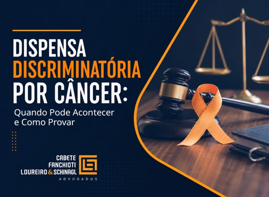 Imagem de cabeçalho profissional sobre dispensa discriminatória por câncer, direitos trabalhistas e proteção legal do trabalhador
