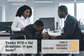 Sou PCD e fui demitido. O que fazer?